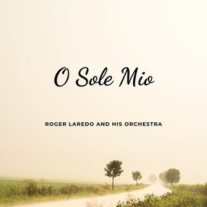 O Sole Mio