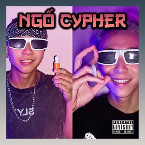Ngố Cypher(feat. Whybee) (Explicit)