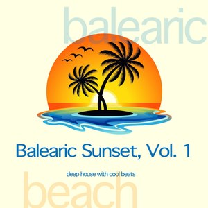 Balearic Sunset, Vol. 1