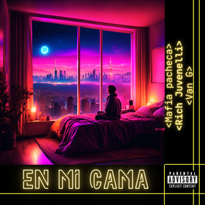En Mi Cama (Explicit)