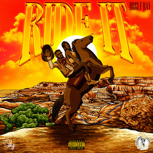 Ride It (Explicit)