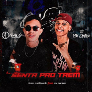 Senta pro Trem (feat. MR Cantor)