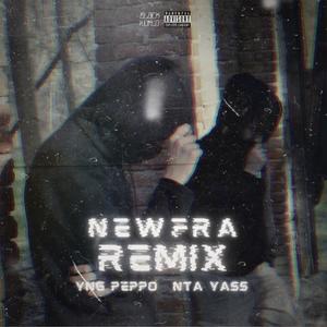 New Fra (YNG Peppo Remix)