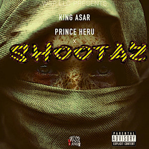 Shootaz (Explicit)
