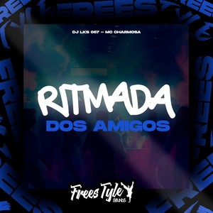 Ritmada Dos Amigos (Explicit)