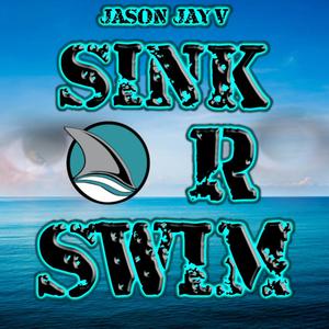 Sink Or Swim (Explicit)