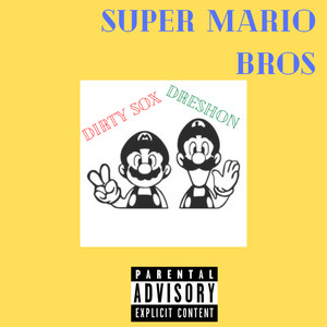 Super Mario Bros (Explicit)