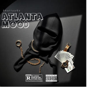 Atlanta Mood (Explicit)