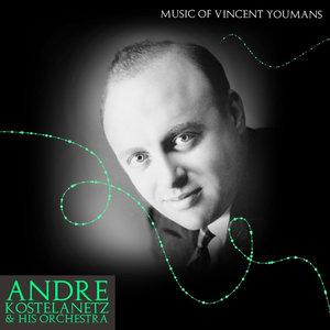 Music Of Vincent Youmans