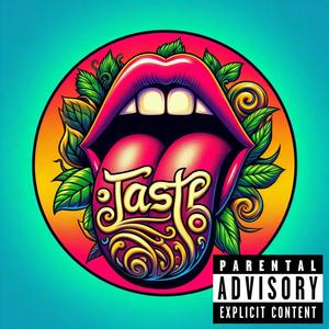 Taste (Explicit)