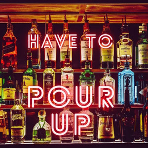 Pour Up (Radio Edit)