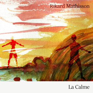 La Calme (Extended)