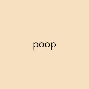 poop