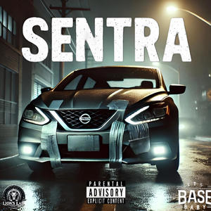 Sentra (Explicit)