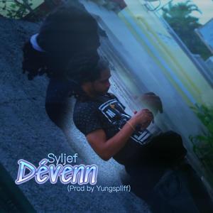 Dévenn (Explicit)