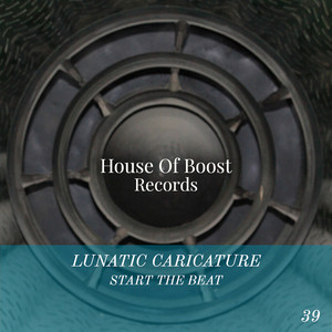 Start The Beat (Original Mix)