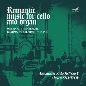 Romantic Music for Cello and Organ