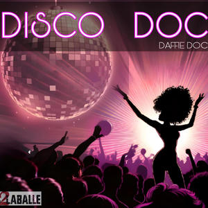 Disco Doc (feat. Daffie Doc)