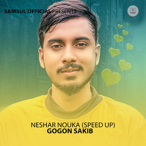 Neshar Nouka (Speed Up)