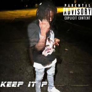 Keep it P (Explicit)