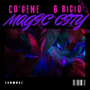 Magic City (feat. Co'Gene) [Explicit]