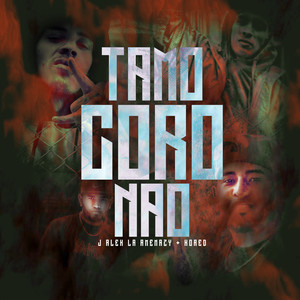 Tamo Coronao (Explicit)