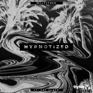 Hypnotized