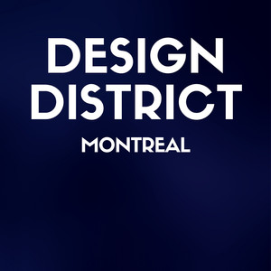 Design District: Montreal