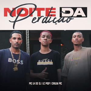 Noite da Perdição (Explicit)