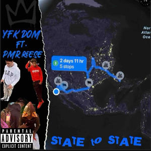 State To State (feat. PMR Reese) [Explicit]