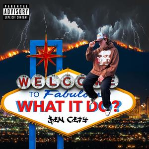 What It Do? (Explicit)