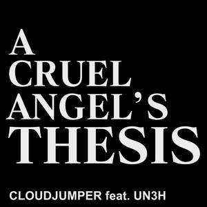A Cruel Angel's Thesis (Inst.)