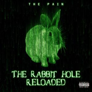 THE RABBIT HOLE RELOADED (Explicit)