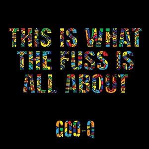 This Is What the Fuss Is All About (feat. Pete Davies)