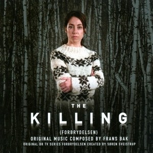 The Killing (Original Television Soundtrack)