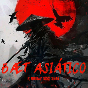 Beat Asiático (Explicit)