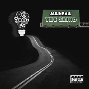 The Grind (Explicit)