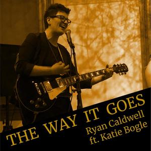 The Way It Goes(feat. Katie Bogle)
