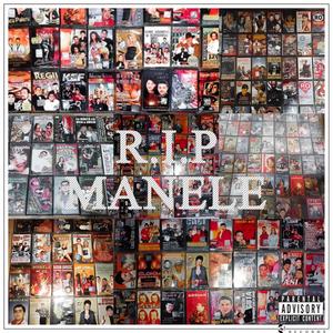 R.I.P MANELE (feat. DIAZ) (Explicit)