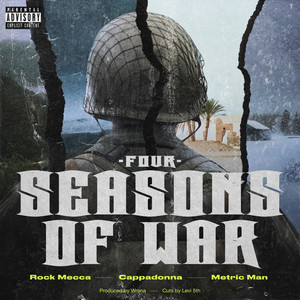 4 Seasons Of War (Explicit)