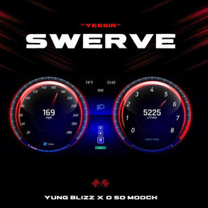 SWERVE (YESSIR) (feat. Oso.Mooch) (Explicit)