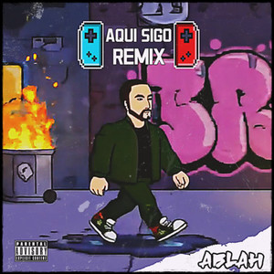 AQUI SIGO (Remix|Explicit)