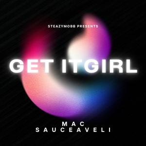 Get It Girl (Explicit)
