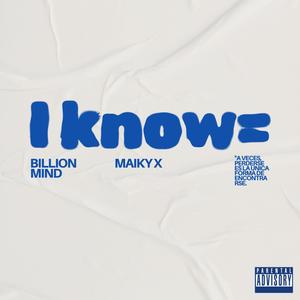 I nKnoW (Explicit)