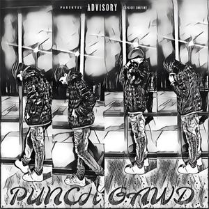 Punch gawd (Explicit)