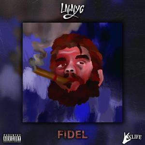 Fidel (Explicit)