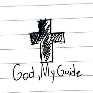 God, My Guide