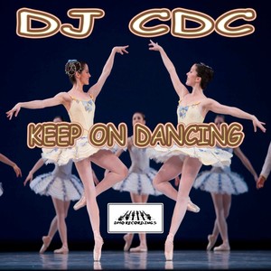 Keep on Dancing