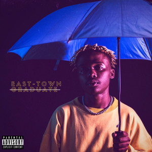 East Town Graduate (Explicit)