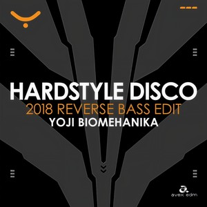 Hardstyle Disco(2018 Reverse Bass Edit)